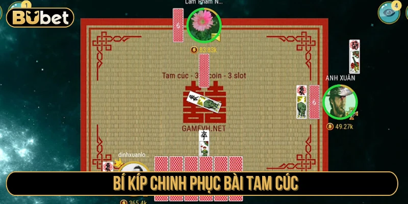 Bí kíp chinh phục bài tam cúc