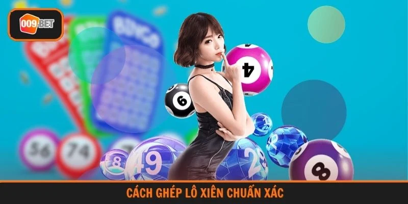 cách ghép lô xiên