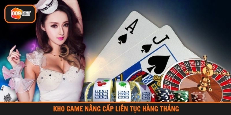 Kho game nâng cấp liên tục hàng tháng