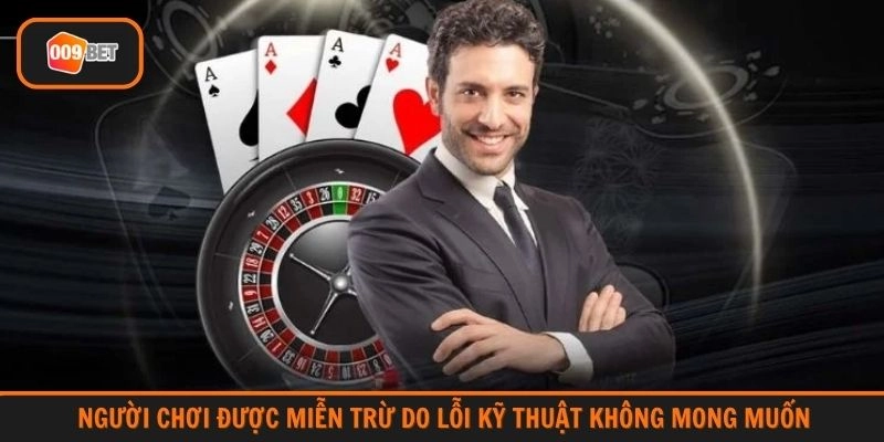 Người chơi được miễn trừ do lỗi kỹ thuật không mong muốn